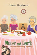 Dinner and Death: A Carolina Pennsbury Mystery - Paperback