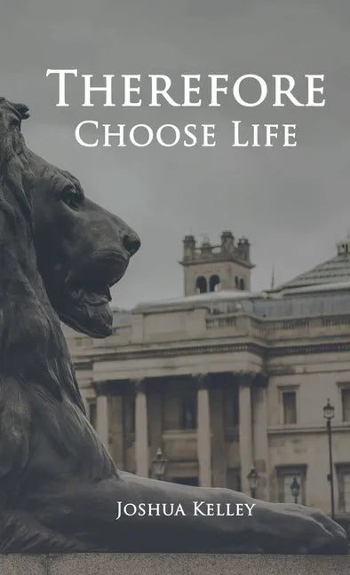 Therefore Choose Life - Paperback