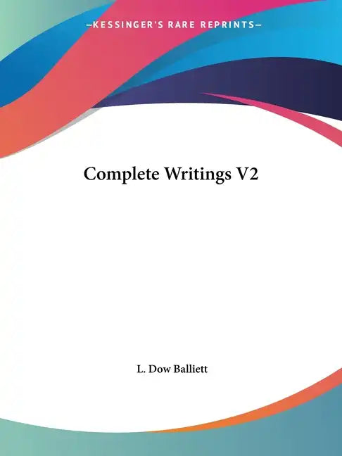 Complete Writings, Volume 2 - Paperback