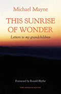 This Sunrise of Wonder: Letters to My Grandchildren - Paperback