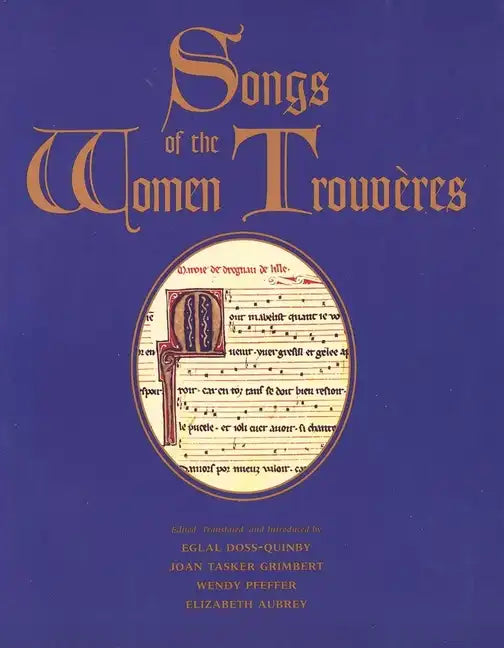 Songs of the Women Trouveres - Paperback