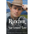 The Rancher takes his Star Crossed Love - Paperback