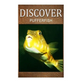 Puffer Fish - Discover: Early reader's wildlife photography book - Paperback