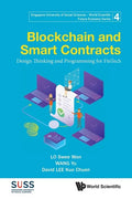 Blockchain and Smart Contracts: Design Thinking and Programming for Fintech - Paperback