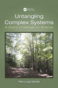 Untangling Complex Systems: A Grand Challenge for Science - Paperback