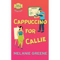 Cappuccino for Callie - Paperback