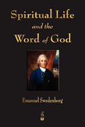 Spiritual Life and the Word of God - Paperback