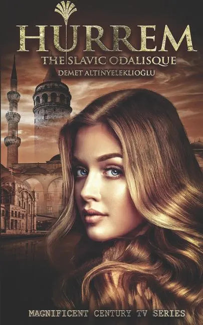 Hurrem: The Slavic Odalisque - Paperback
