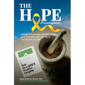 The Hope Prescription: Mama G's Journey of Faith, Hope, and Love Through Her Son's Childhood Cancer - Paperback