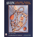Avon(r) Collectible Fashion Jewelry and Awards - Paperback