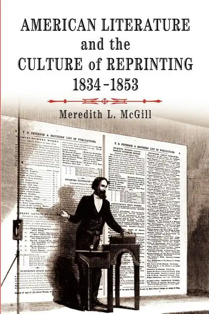 American Literature and the Culture of Reprinting, 1834-1853 - Paperback