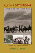 All in a Day's Riding: Stories of the New Mexico Range - Paperback