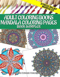 Adult Coloring Books Mandala Coloring Pages Book Sampler: Stress Relief Mandalas - Paperback