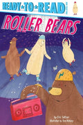 Roller Bears: Ready-To-Read Pre-Level 1 - Paperback