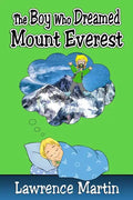 The Boy Who Dreamed Mount Everest - Paperback