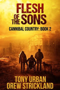 Flesh of the Sons: A Post Apocalyptic Thriller - Paperback