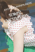 Female Ejaculation - Paperback