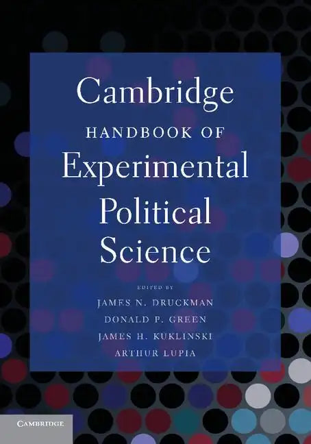 Cambridge Handbook of Experimental Political Science - Paperback