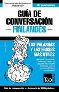 Guía de Conversación Español-Finlandés y vocabulario temático de 3000 palabras - Paperback