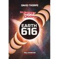 The Secret Origin of Earth 616: Alternate Universes and Why To Make Them - Paperback