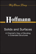 Solids and Surfaces: A Chemist's View of Bonding in Extended Structures - Paperback
