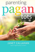 Parenting Pagan Tots - Paperback