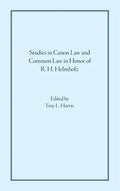 Studies in Canon Law and Common Law in Honor of R. H. Helmholz - Hardcover