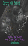 Dancing with Salomé: Courting the Uncanny with Oscar Wilde & Friends - Paperback