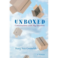 Unboxed: Conversations with My Ancestors - Paperback