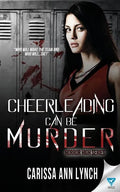 Cheerleading Can Be Murder - Paperback