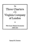 Three Charters of the Virginia Company of London - Paperback