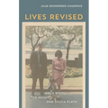 Lives Revised: Assia Wevill, Ted Hughes, and Sylvia Plath - Hardcover
