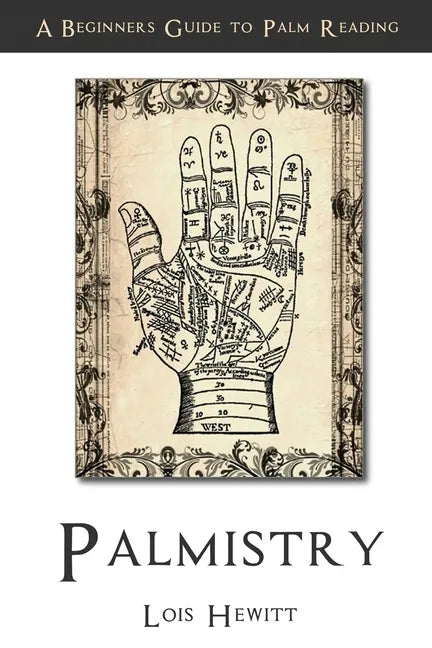 Palmistry: A Beginners Guide to Palmistry - Paperback