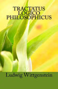 Tractatus Logico Philosophicus: Logical-Philosophical Treatise - Paperback