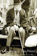 Olga Rudge & Ezra Pound: What Thou Lovest Well . . . - Paperback