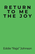 Return to Me the Joy - Paperback