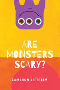 Are Monsters Scary? - Paperback