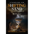Standing on Shifting Sand - Paperback