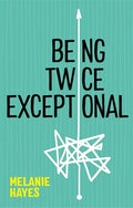 Being Twice Exceptional - Paperback