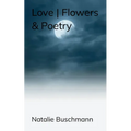 Love Flowers & Poetry - Paperback