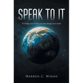 Speak to It - Paperback