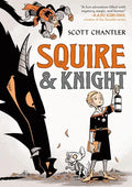 Squire & Knight - Hardcover