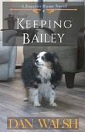 Keeping Bailey - Paperback