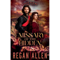 Emissary of the Hidden - Paperback