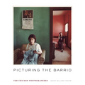 Picturing the Barrio: Ten Chicano Photographers - Paperback