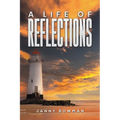 A Life of Reflections - Paperback