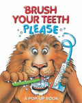 Brush Your Teeth, Please: A Pop-Up Book - Hardcover