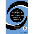 The Handbook of Contemporary Clinical Hypnosis: Theory and Practice - Paperback