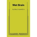Wet Brain - Paperback