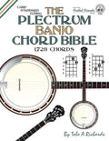 The Plectrum Banjo Chord Bible: CGBD Standard Tuning 1,728 Chords - Paperback